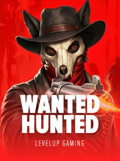 WANTED HUNTED