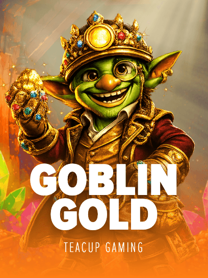 Goblin Gold