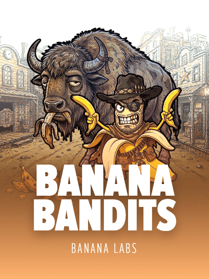 Banana Bandits