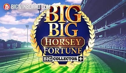 Big Big Horsey Fortune