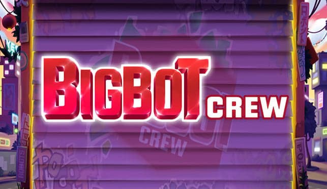 Big Bot Crew
