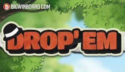 DROP EM