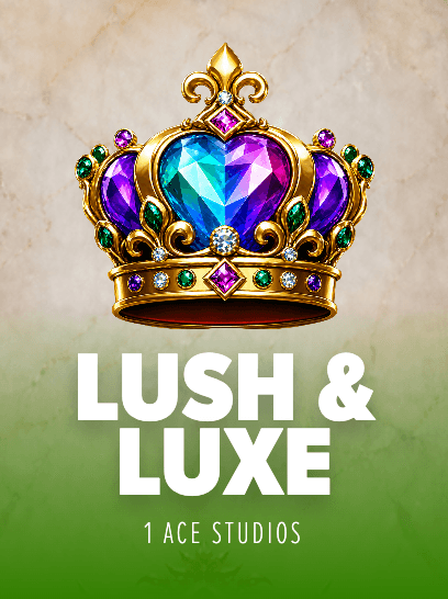 Lush N Luxe