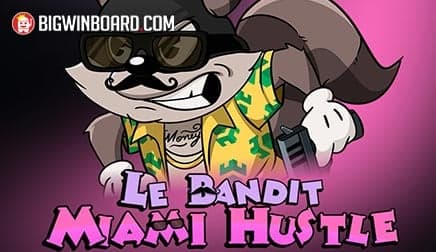 Le Bandit Miami Hustle