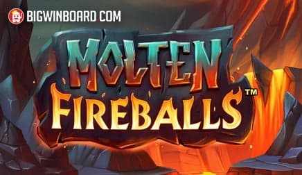 Molten Fireballs