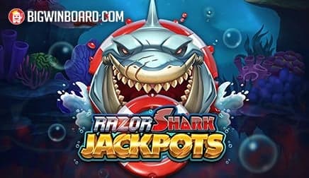 RAZOR SHARK JACKPOTS