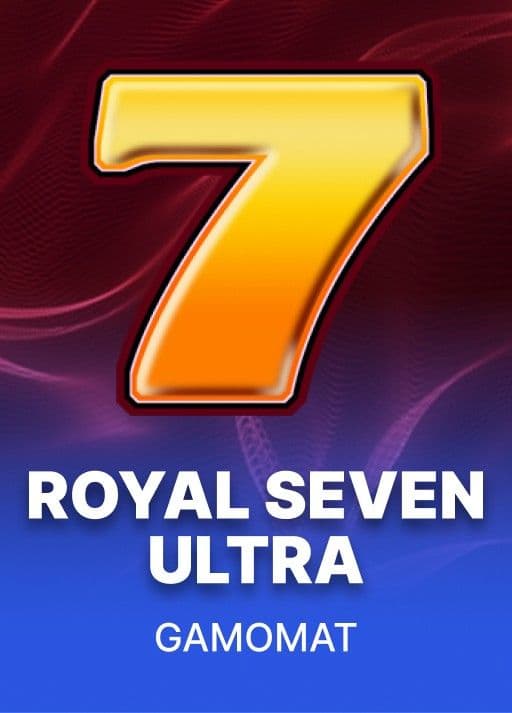 Royal Seven Ultra