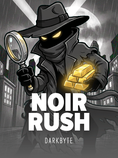 Noir Rush