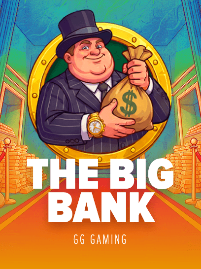 The Big Bank