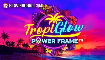 Tropiglow Power Frame