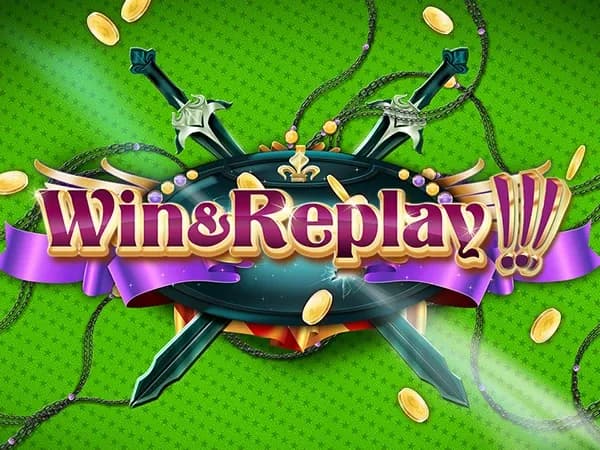 Win And Replay
